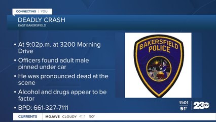 Deadly crash in East Bakersfield