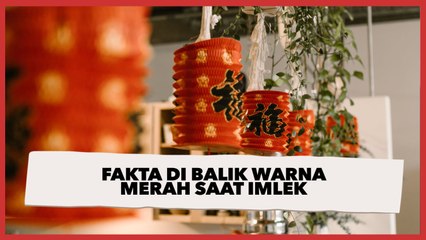 Fakta di Balik Warna Merah saat Imlek