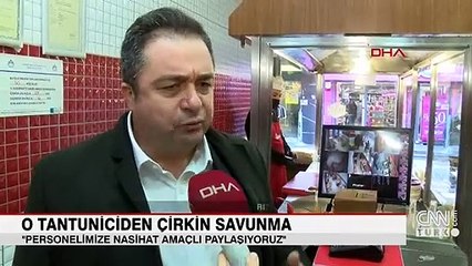 O tantuniciden çirkin savunma... "Personelimize nasihat amaçlı paylaşıyoruz"