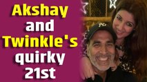 Twinkle wishes Akshay on 21st wedding anniversary