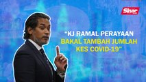 SINAR PM: KJ ramal perayaan bakal tambah jumlah kes covid-19