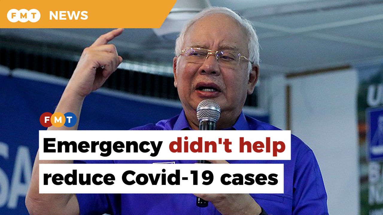 Najib refutes Muhyiddin’s claims that emergency declaration was needed to combat Covid-19