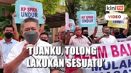 Nasihatkan Agong untuk rehatkan Azam, desak Amanah pada PM