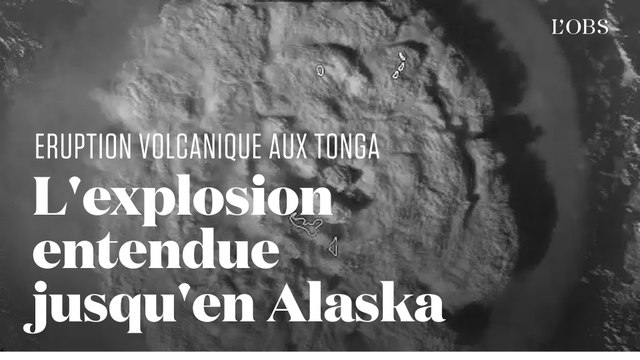 Une éruption volcanique d'une rare violence aux Tonga provoque un tsunami dans le Pacifique