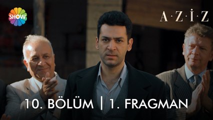 ​ Aziz  10. Bölüm 1. Fragman​  | "Onca imkansızlık içinde bir adam çıktı, bir hayal kurdu..."