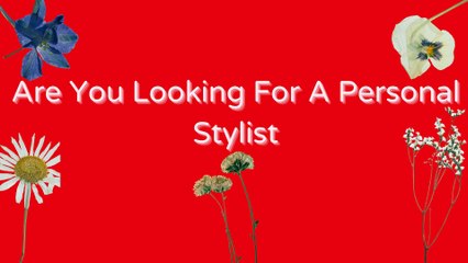 Personal Stylist