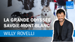 La Grande Odyssée Savoie-Mont-Blanc - Le billet de Willy Rovelli