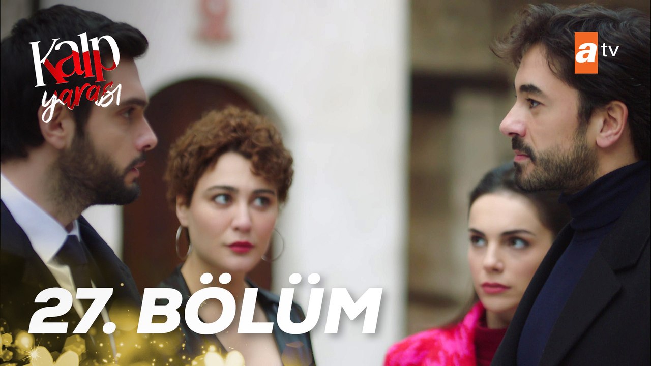 Kalp Yarası 27. Bölüm