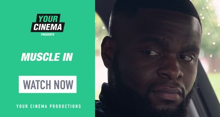 WATCH NOW: An entrepreneur vs a local hustler 'Muscle In' starring Michael Bunga & Femi Opedo | Your Cinema