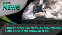 Ao Vivo | Erupção de vulcão em Tonga gera tsunami e onda de choque chega ao Brasil | 17/01/2022 | #OlharDigital
