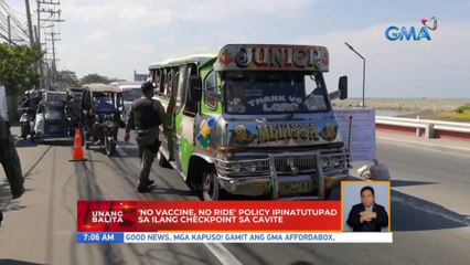 'No vaccine, no ride' policy, ipinatutupad sa ilang checkpoint sa Cavite | UB