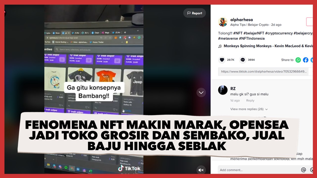 Fenomena NFT Makin Marak, OpenSea Jadi Toko Grosir dan Sembako, Jual Baju Hingga Seblak