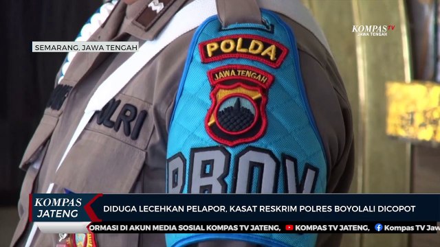 Diduga Lecehkan Pelapor, Kasat Reskrim Polres Boyolali Dicopot