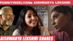 Mani Ratnam சார் கூட இருக்கும்போது Aishwarya Lekshmi Choose பண்ணேன் - Director Richard _ PPKV2
