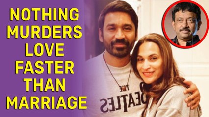 After Dhanush-Aishwaryaa Rajinikanth split, Ram Gopal Varma calls marriage evil custom