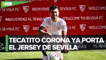 Quiero hacer historia'; Tecatito Corona fue presentado como jugador del Sevilla