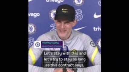 Tuchel hopeful of surviving current Chelsea contract