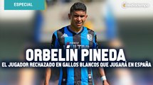 Orbelín Pineda: el jugador rechazado en Gallos Blancos que jugará en la élite de España