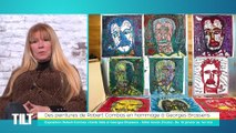 TILT - 18/01/2022 - 2/3 - Des peintures de Robert Combas en hommage à Georges Brassens