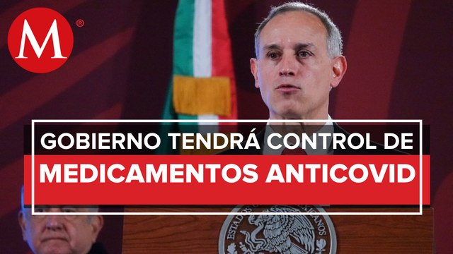 Medicinas contra covid no tendrán uso comercial; gobierno tendrá el control: Ssa