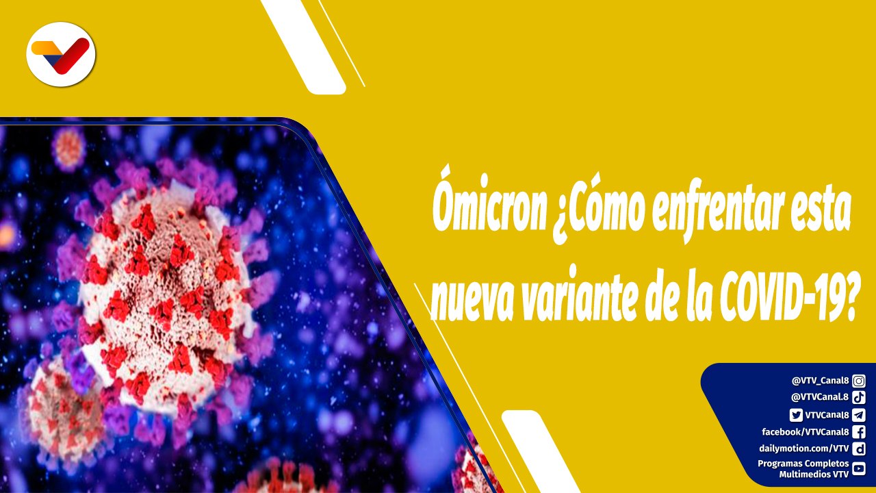 Punto de Encuentro | Ómicron: ¿Cómo enfrentar esta nueva variante de la COVID-19?