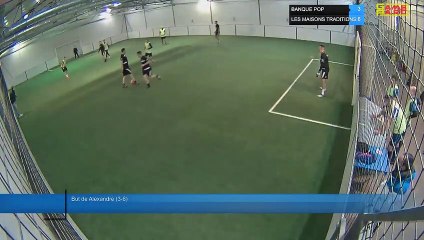 But de Alexandre (3-6) - BANQUE POP Vs LES MAISONS TRADITIONS - 18/01/22 21:00 - LIGUE 3