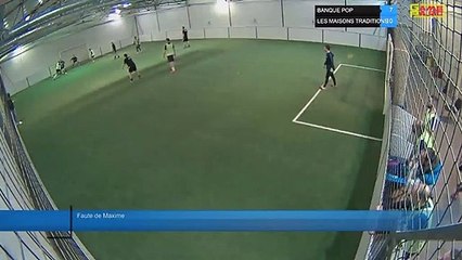 Faute de Maxime - BANQUE POP Vs LES MAISONS TRADITIONS - 18/01/22 21:00 - LIGUE 3