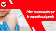 El Mundo en Contexto | Países europeos optan por la vacunación obligatoria ante la variante Ómicron