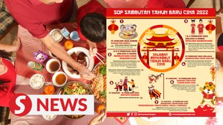 CNY family reunion dinners, house-to-house visits allowed, subject to SOP