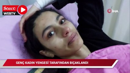 Genç kadın, yengesi tarafından bıçaklandı