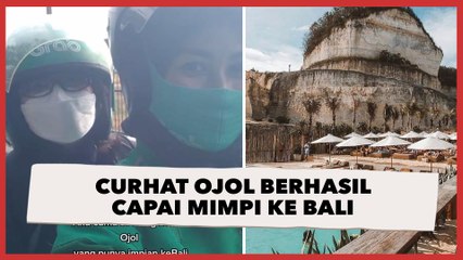 Curhat Ojol Wanita Berhasil Capai Mimpi Ke Bali, Berkah Kerja Keras Kumpulkan Uang Cukup Lama