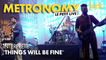 Le Petit Live : Metronomy joue "Things will be fine" à la Fondation Vuitton