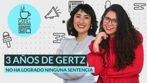 #EnVivo #CaféYNoticias | 3 años de Gertz | DIF investiga a Mariana y Samuel | Sigue polémica de SRE