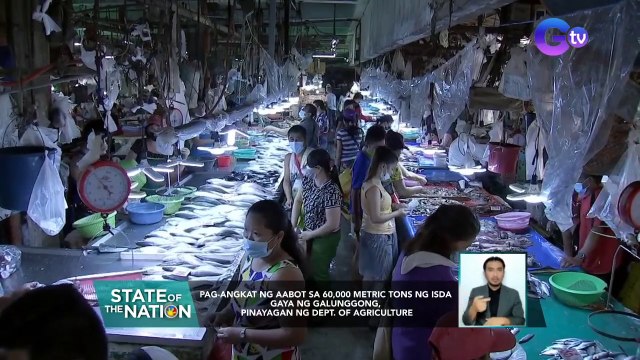 Pag-angkat ng aabot sa 60,000 metric tons ng isda gaya ng galunggong, pinayagan ng DA | SONA