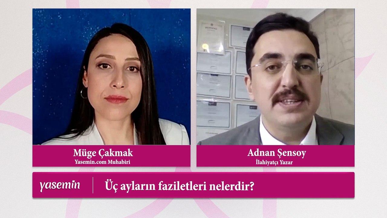Üç ayların (Recep, Şaban ve Ramazan) faziletleri nedir ? Yasemin.Com Roportajı