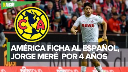 América hace oficial el fichaje de Jorge Meré; llega a reforzar la defensa