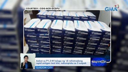 Aabot sa P1.2-M halaga ng 'di rehistradong rapid antigen test kits, nakumpiska sa 3 suspek | Saksi