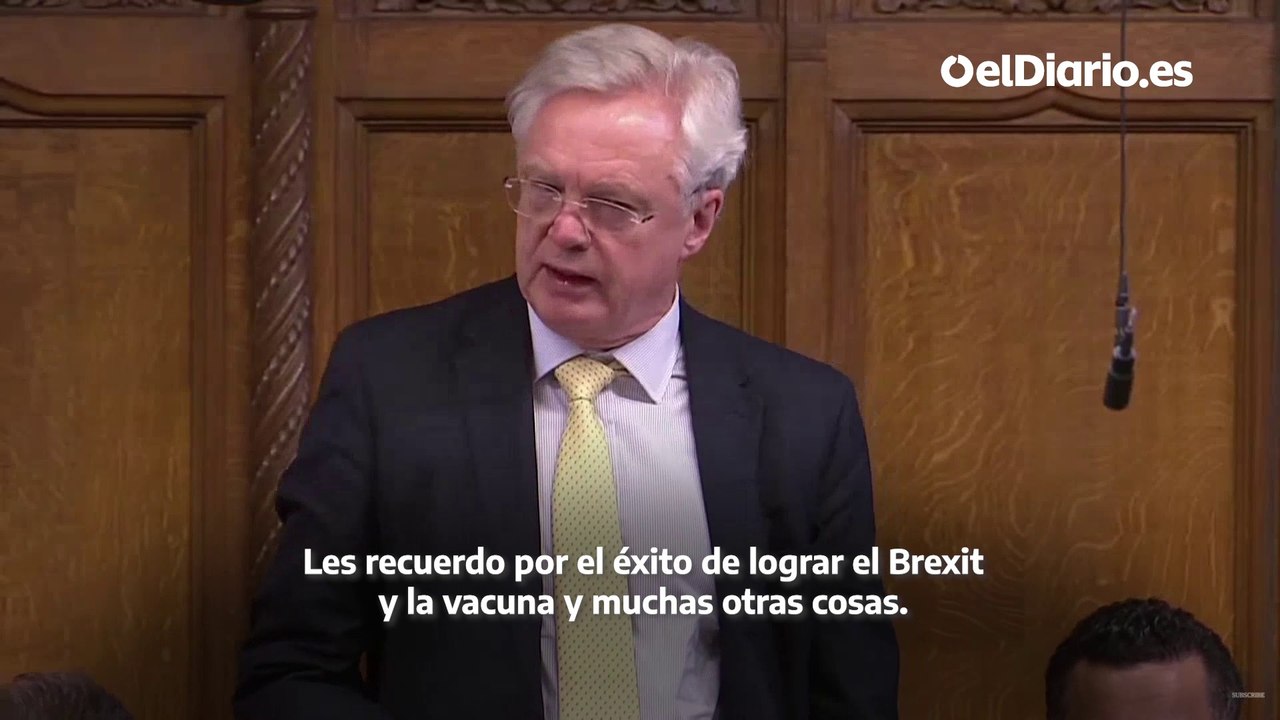 David Davis, a Boris Johnson: "En el nombre de Dios, váyase"