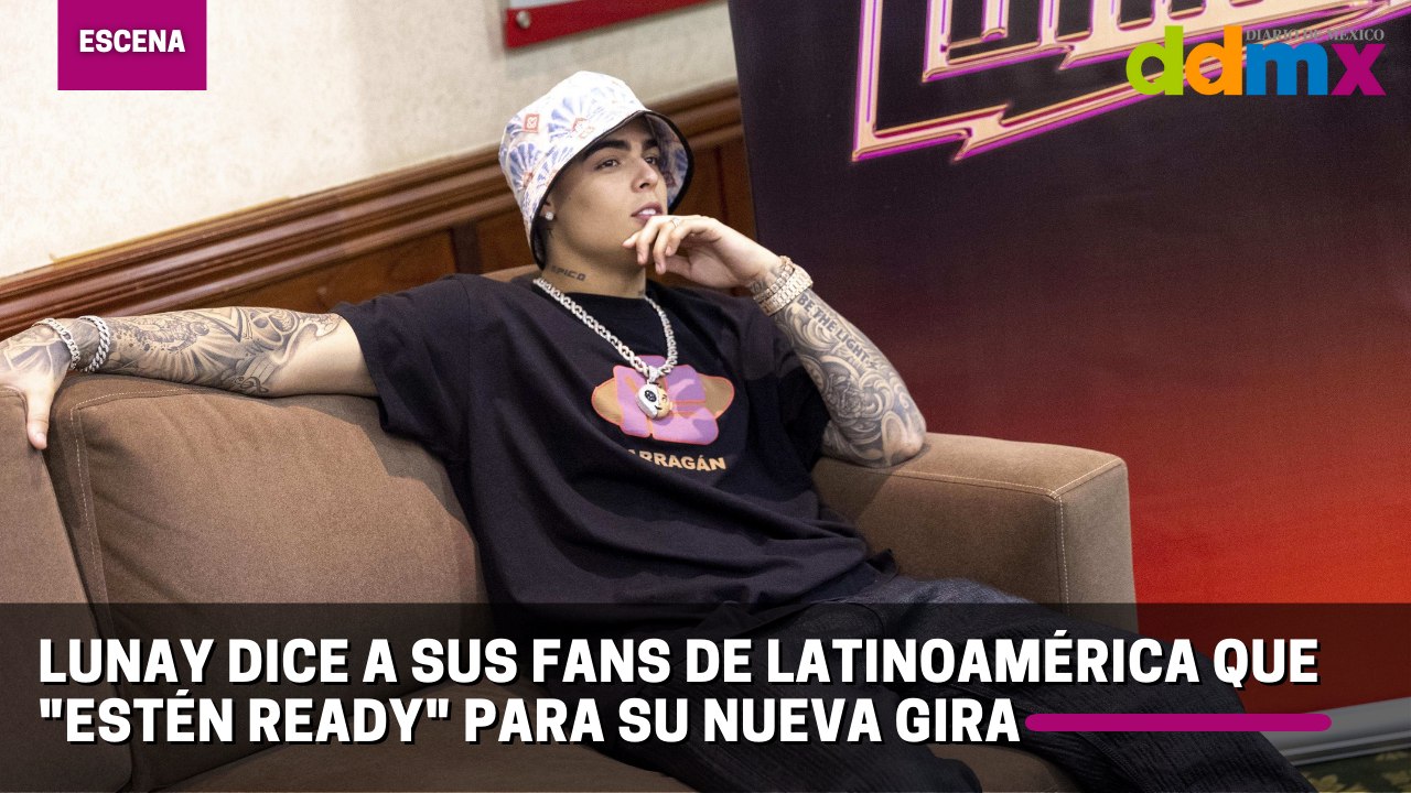 Lunay dice a sus fans de Latinoamérica que 'estén ready' para su nueva gira