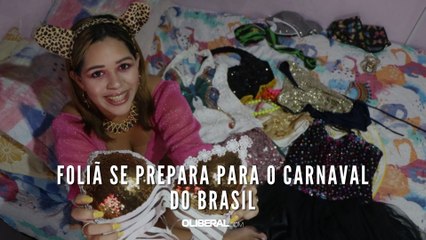 Foliã se prepara para o Carnaval do Brasil