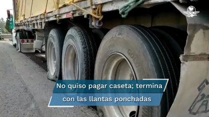 Captan momento exacto en el que camión estrena "poncha llantas" en caseta de Ecatepec