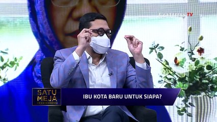 Apa Urgensi Perpindahan Ibu Kota? (2) - SATU MEJA