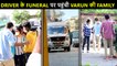 Varun Dhawan’s Driver Manoj Sahu's Funeral | Rohit Dhawan & Family Arrives