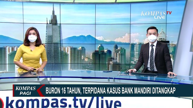 Terpidana Korupsi Bank Mandiri Prapatan Ditangkap Setelah Buron Selama 16 Tahun!