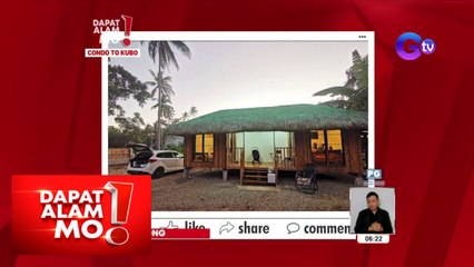 Dapat Alam Mo!: Isang pamilya, achieved ang dream kubo house sa Cavite!