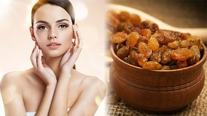 किशमिश को चेहरे पर लगाने से क्या होता है, Face Glow से लेकर Pimple Free तक| Boldsky