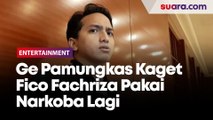 Ge Pamungkas Kaget Fico Fachriza Pakai Narkoba Lagi