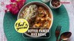 BUTTER PANEER RICE BOWL _ RICE BOWL RECIPE _ CHEF_S SPECIAL _ GOODTiMES