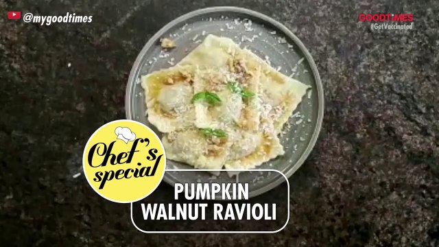 PUMPKIN WALNUT RAVIOLI_ GOURMET _ CHEF_S SPECIAL _ GOODTiMES