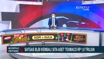 Satgas BLBI Kembali Sita Aset Texmaco, Salah Satunya Tanah & Bangunan Pabrik di Karawang